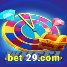 bet 29.com